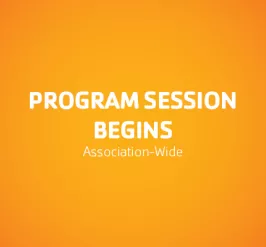 Program Session Begins Association-Wide