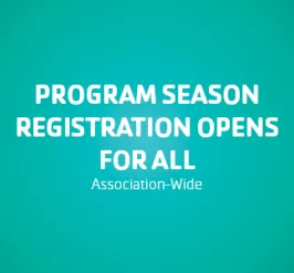 Program Season Registration Opens For All