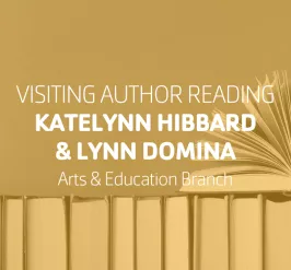 Writers Voice Presents KateLynn Hibbard & Lynn Domina