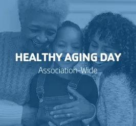 Healthy Aging Day | Association-Wide