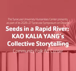 Seeds in a Rapid River: Kao Kalia Yang's Collective Storytelling