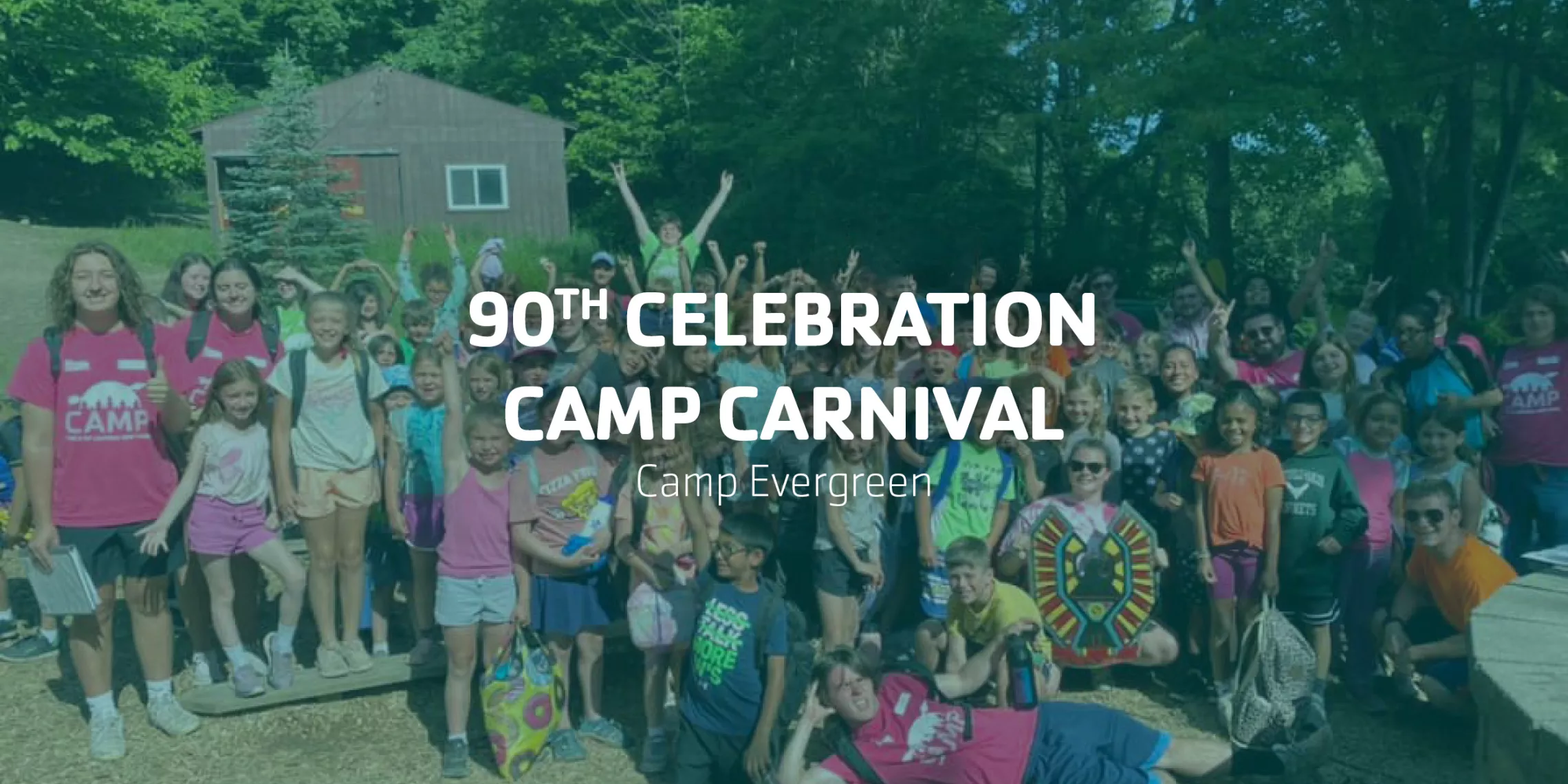 90th Celebration Camp Carnival | Camp Evergreen