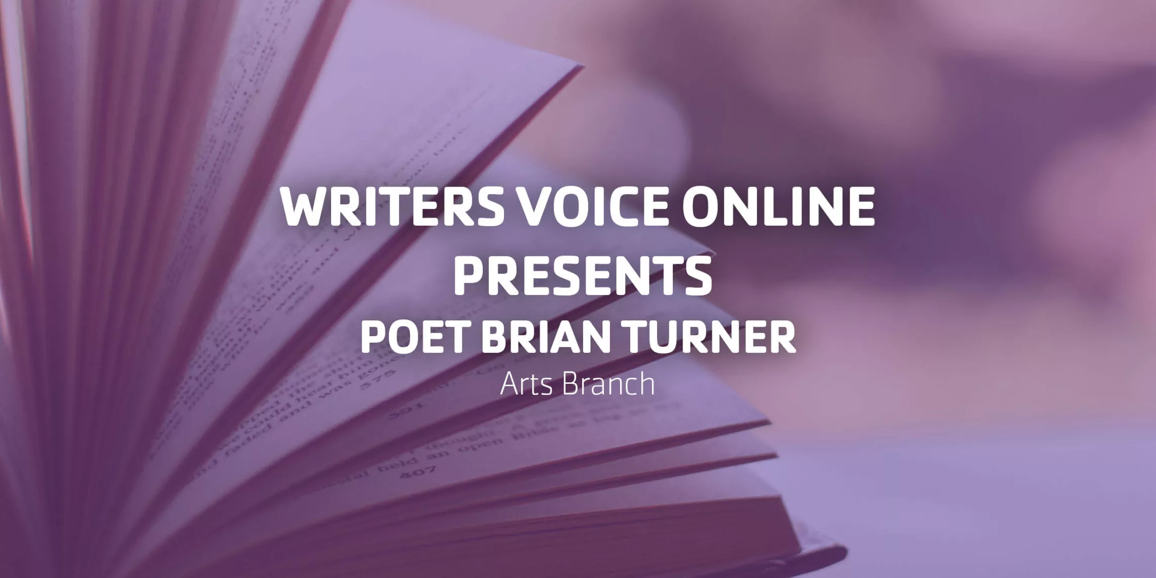 Writers Voice Online Presents Poet Brian Turner | Arts Branch