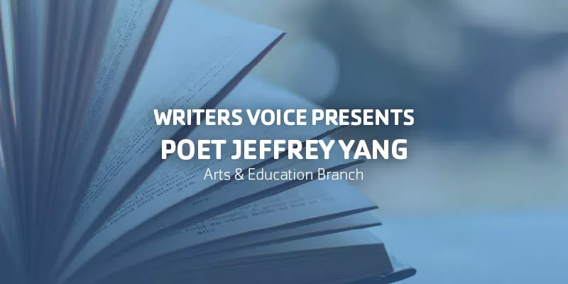 Writers Voice Presents Poet Jeffrey Yang