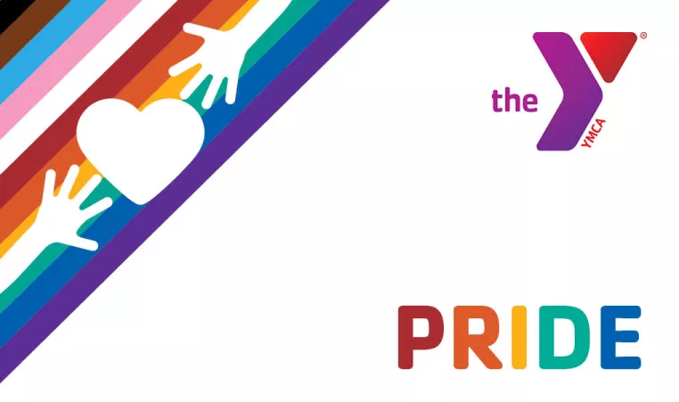Pride at the Y. Lines of rainbow colors with a set of hands and a heart cut out are in the top left corner. The Y logo is in the top right corner. At the bottom right is the word "Pride" written in rainbow colors.