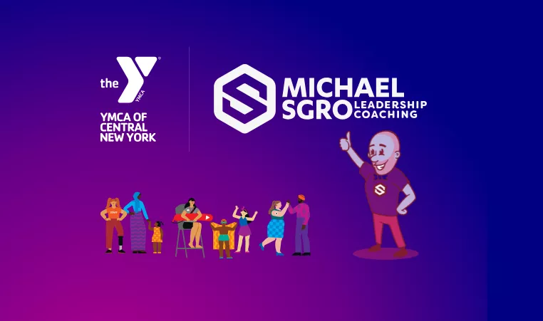 YMCA of Central New York and Michael Sgro Leadership Coaching